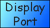 Display Port