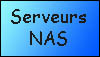 Serveurs NAS